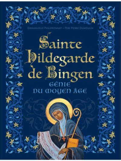 Sainte Hildegarde De Bingen Génie Du Moyen Age Librairie Chemin De Vie