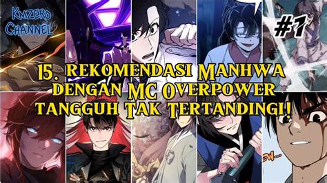 REKOMENDASI MANHWA DENGAN MC OVER POWER YouTube