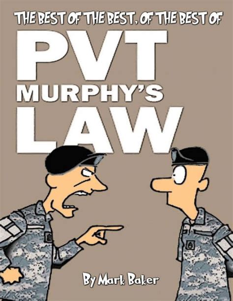 The Best Of The Best Of The Best Of Pvt Murphy S Law A Pvt Murphy S