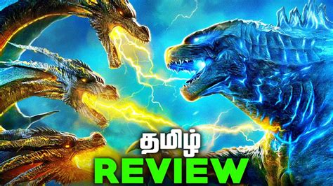 Godzilla King Of The Monsters Tamil Movie Review தமிழ் Youtube