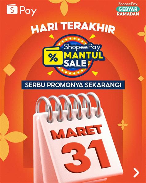 Shopeepay Indonesia On Twitter Hari Ini Terakhir Shopeepaymantulsale