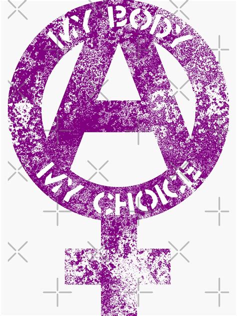 My Body My Choice Anarcha Feminist Symbol Purple Antiqued Sticker