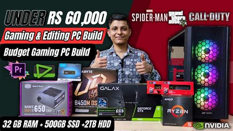 Budget Gaming Pc Build Under Rs Best Budget Editing Pc Build