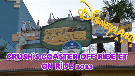 Crush s Coaster à Walt Disney Studios Park off ride et on ride 2023