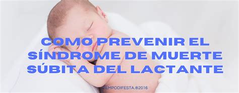 Como Prevenir El S Ndrome De Muerte S Bita Del Lactante