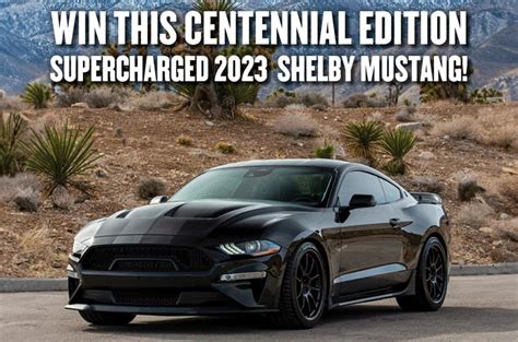 Win a Shelby Mustang