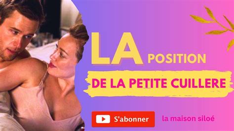 Les positions au lit La position de la petite cuillère YouTube