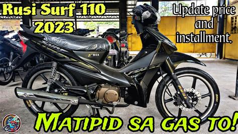 Rusi Surf 110 2023 Update Price And Installment Matipid Sa Gas To