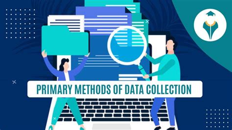 Primary Data Collection Methods Meaning And Techniques Shiksha Online