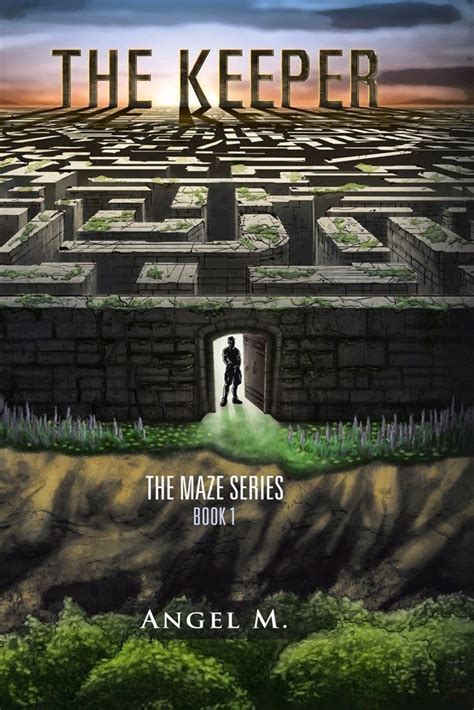 The Keeper Book 1 Of The Maze Series By Angel Waggoner Book 1 Indie