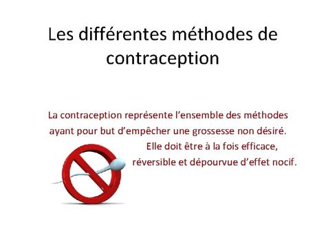 Les Diffrentes Mthodes De Contraception La Contraception Reprsente