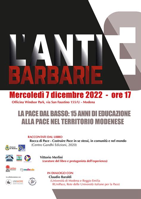 Modena L Antibarbarie La Pace Dal Basso Anni Di Educazione