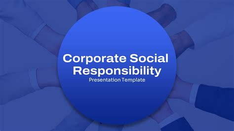 Corporate Social Responsibility Presentation Template Slidebazaar