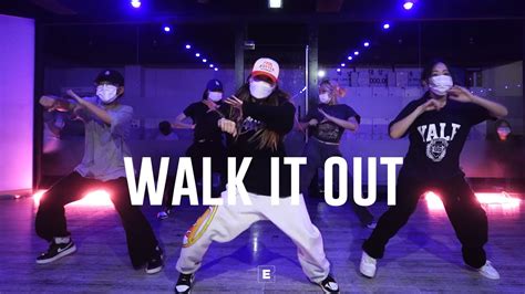 Dj Unk Walk It Out Choreography Narae Youtube