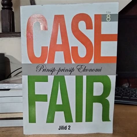 Prinsip Prinsip Ekonomi Jilid 2 Edisi 8 By Case Fair Lazada Indonesia