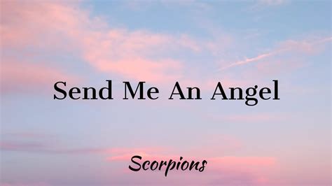 Scorpions Send Me An Angel Lyrics Youtube