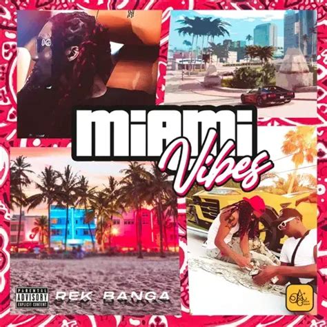 Rek Banga Miami Vibes Lyrics Genius Lyrics