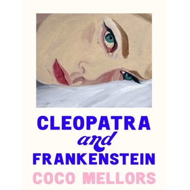 Jual Novel Cleopatra And Frankenstein By Coco Mellors Shopee Indonesia