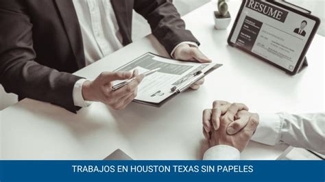 Oportunidades Laborales En Houston TX Los Mejores Trabajos Para