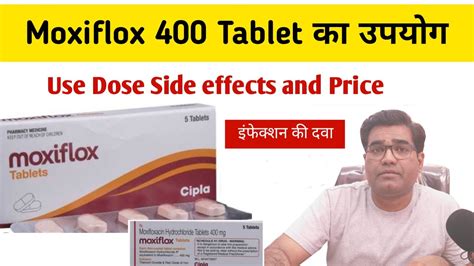 Moxiflox 400 Tablet Use Dose Composition And Side Effects In Hindi