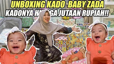 UNBOXING KADO LAHIRAN BABY ZADA PART 2 DIA HAPPY BANGET KADONYA