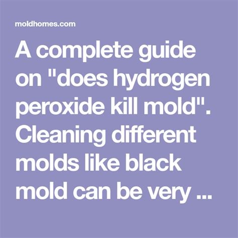 A complete guide on "does hydrogen peroxide kill mold". Cleaning ...