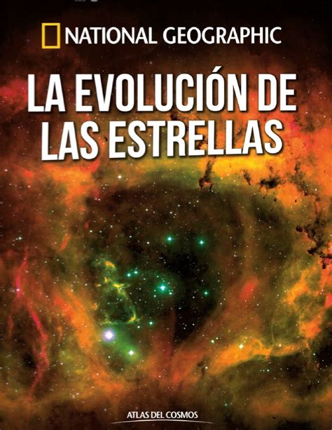 La Evolución de las Estrellas by National Geographic Society Goodreads