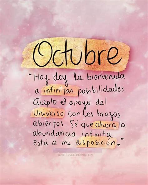 Octubre Hoy Doy La Bienvenida Frasespw