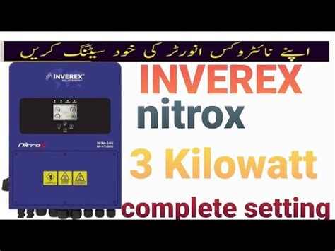 Inverex Nitrox 3 Kw Complete Setting YouTube