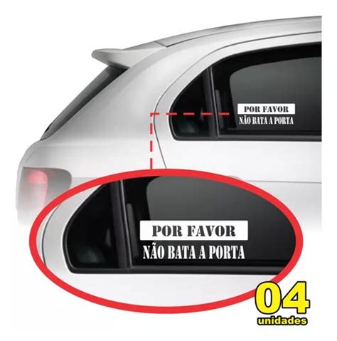 Adesivo Por Favor N O Bater A Porta Para Carros Aplicativo Mercadolivre