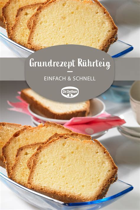 Grundrezept R Hrteig F R Kastenkuchen Rezept Dr Oetker Rezept