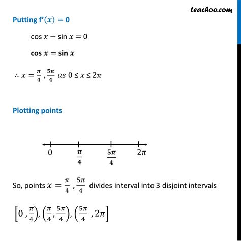 Example 13 Find Intervals Where F X Sin X Cos X Is