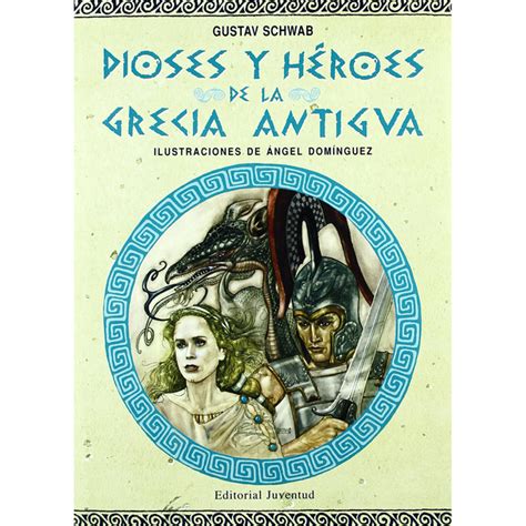 Dioses y héroes de la Grecia antigua Libros del Oso