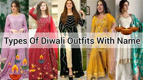 Types Of Diwali Outfit Ideas With Name Types Of Diwali Dressess Name