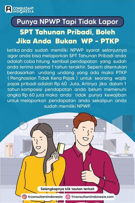 Punya Npwp Tapi Tidak Lapor Spt Tahunan Pribadi Boleh Jika Anda Bukan