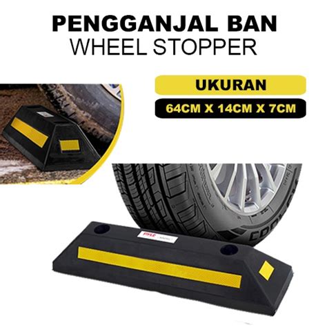 Jual Pengganjal Ban Mobil Sedang Cm Wheeel Stopper Rubber Penahan