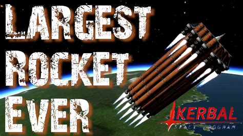 Pandora X Largest Rocket Ever Kerbal Space Program Youtube