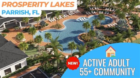 Prosperity Lakes Parrish Fl 55 New Active Adult Community Youtube