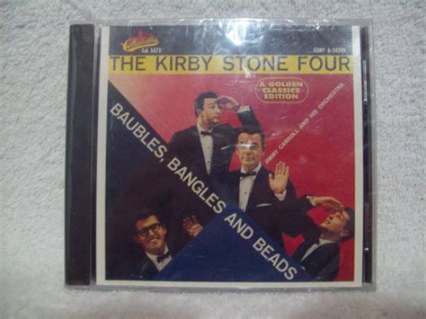 Cd The Kirby Stone Four Baubles Bangles And Beads Lacrado MercadoLivre