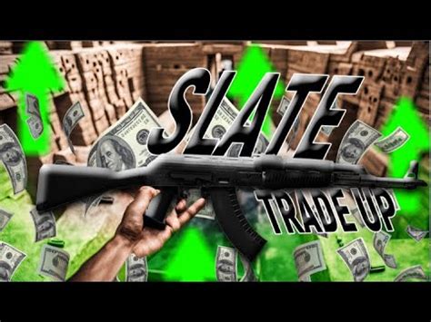 Ak Slate Trade Up Profit Cs Trade Up Youtube