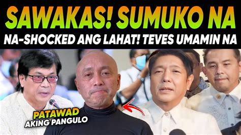 Kapapasok Lang Lagot Aresta D Na Teves Umamin Na Banta Sa Buhay Pres