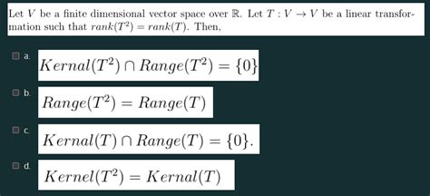 Let V Be A Finite Dimensional Vector Space StudyX