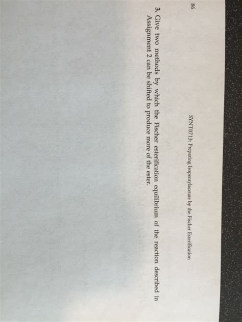 Give two methods by which the Fischer esterification | Chegg.com