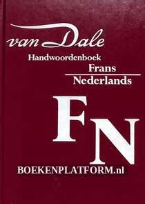 Van Dale Handwoordenboek Frans Boekenplatform Nl