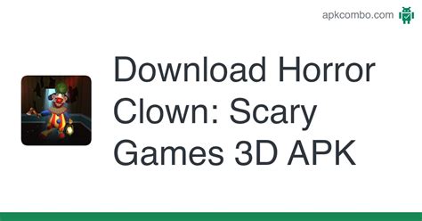 Horror Clown: Scary Games 3D APK (Android Game) - Free Download