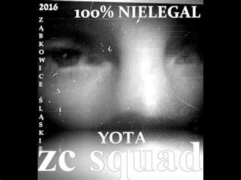 Zc Squad Gdy Zapada Zmrok Yota YouTube