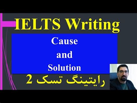 IELTS Writing Task 2 Cause And Solution Essays YouTube