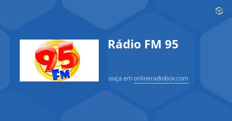 Rádio FM 95 ao Vivo 95 3 MHz FM Macaé Brasil Online Radio Box