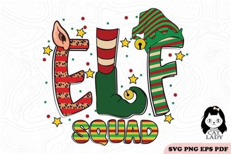 Elf Squad Christmas Svg Png Graphic By Cat Lady · Creative Fabrica