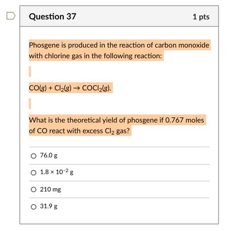 SOLVED Phosgene Is Produced In The Reaction Of Carbon Monoxide With